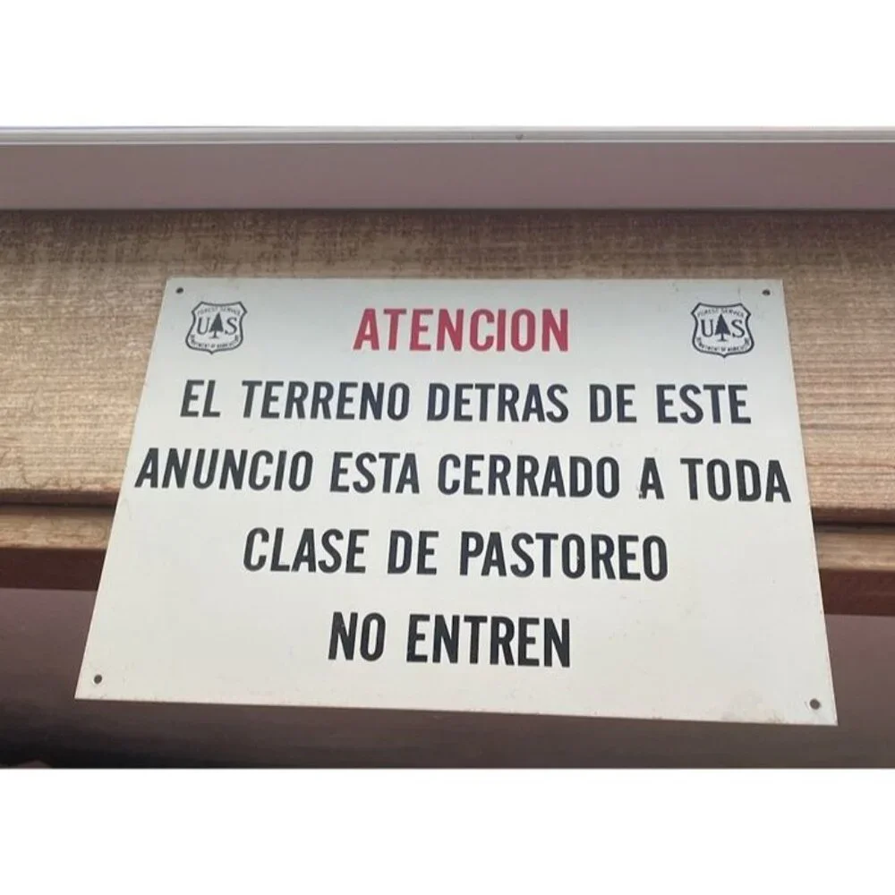 USFS Atencion EL TERRENO No Grazing Beyond Metal Sign Trail Head
